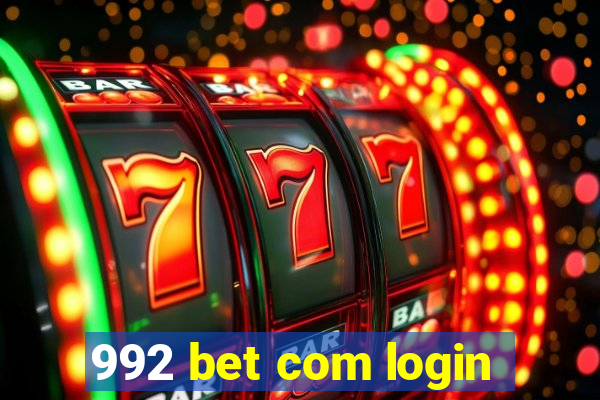 992 bet com login